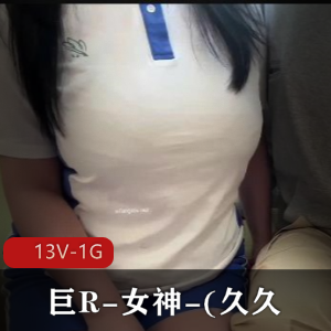 巨R女神久久福利小视频弹性RJ观看